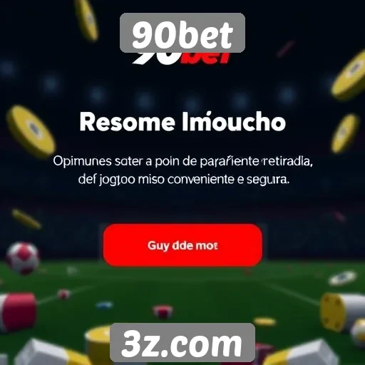 90bet | Opções de pagamento e retirada na 90bet